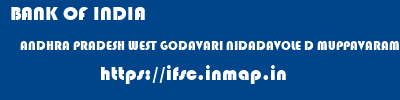 BANK OF INDIA  ANDHRA PRADESH WEST GODAVARI NIDADAVOLE D MUPPAVARAM  ifsc code